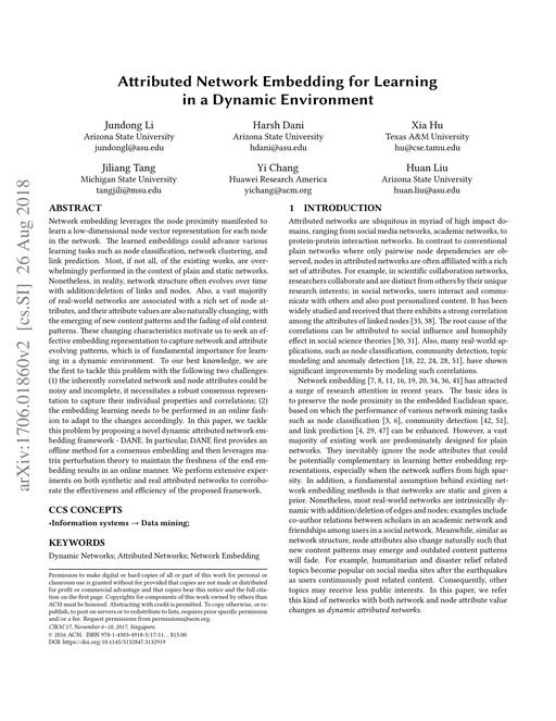 Main figure for Attributed Network Embedding for Learning in a Dynamic Environment